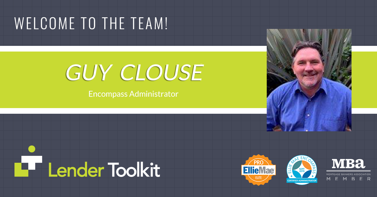 Lender Toolkit Welcomes Guy Clouse!