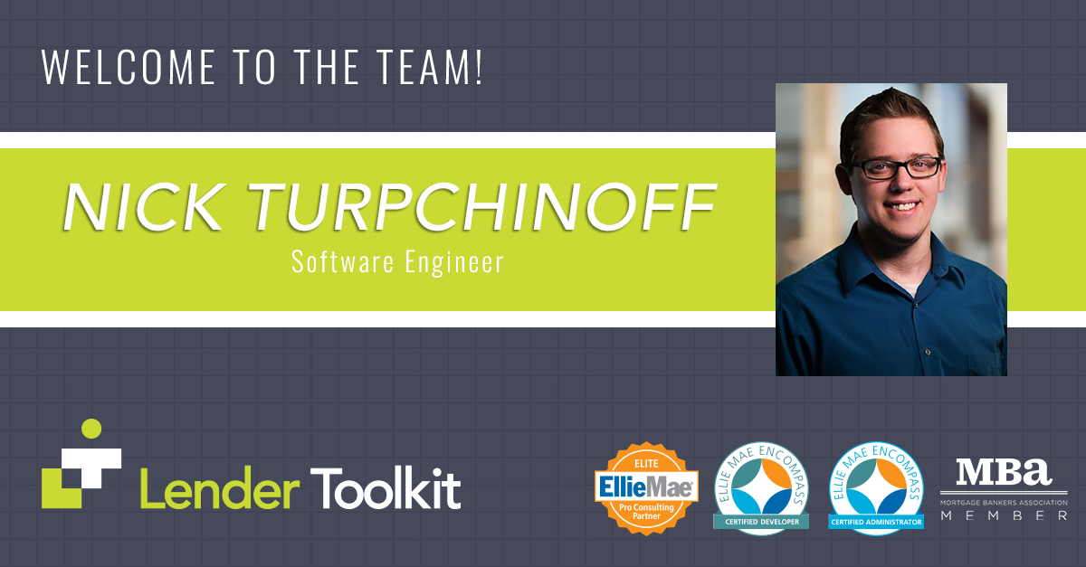 Lender Toolkit Welcomes Nick Turpchinoff!